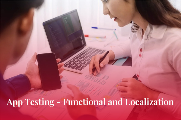 App Testing - Functional and Localization