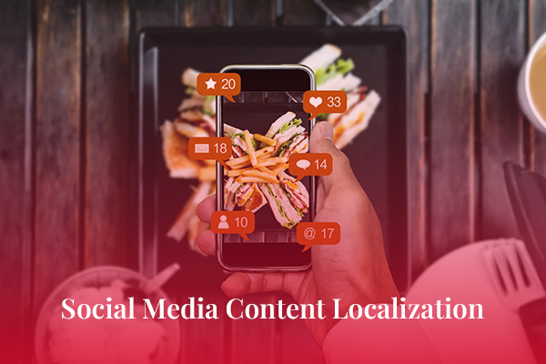 Social Media Content Localization