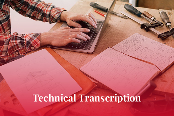 Technical Transcription