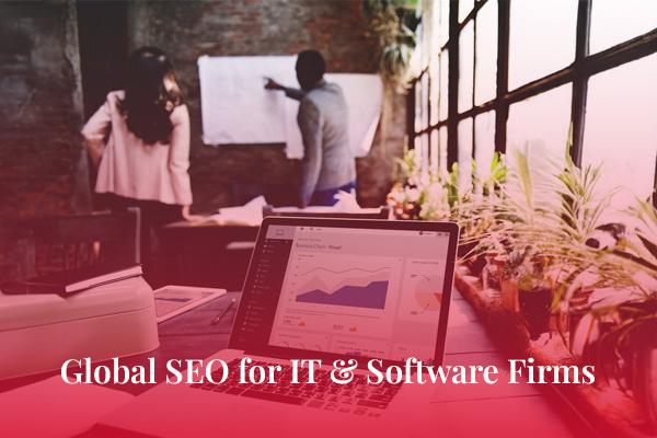 Global SEO for IT & Software Firms