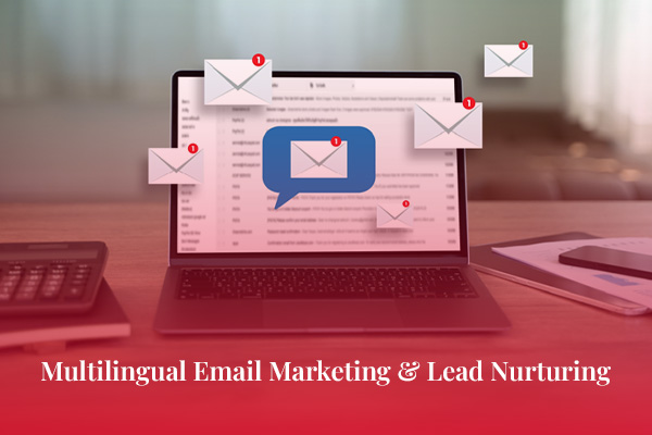 Multilingual Email Marketing